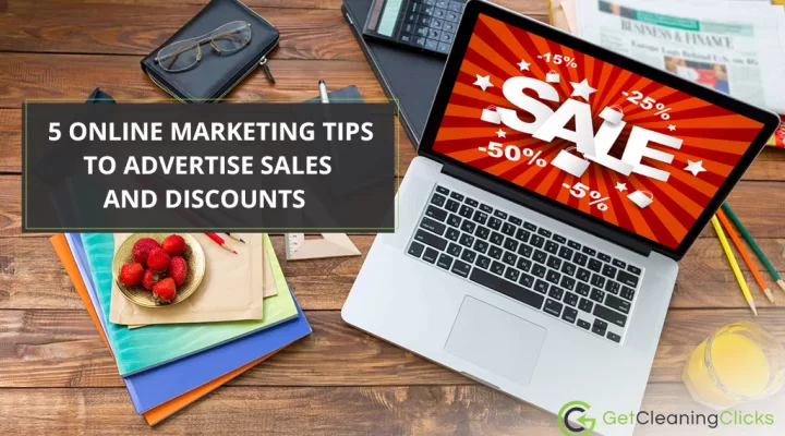 5 Online Marketing Tips To Advertise Sales and Discounts